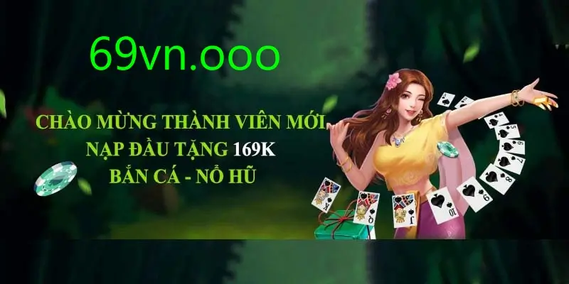 Khuyến mãi 69VN đang có các chương trình hot nào?